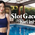 Slot Gacor Hari Ini Strategi Dan Tips untuk Pemain Terpercaya